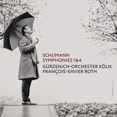Schumann: Symphonies nos. 1 and 4