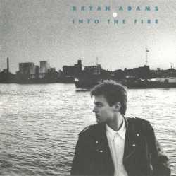 Into the Fire by Bryan Adams