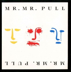 Pull by Mr. Mister