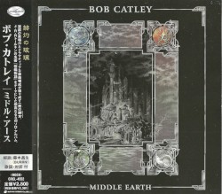 Middle Earth by Bob Catley