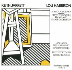 Piano Concerto / Suite for Violin, Piano and Small Orchestra by Lou Harrison ;   Keith Jarrett ,   New Japan Philharmonic ,   Naoto Otomo ,   Lucy Stoltzman ,   Robert Hughes