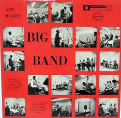 Art Blakey Big Band by Art Blakey Big Band