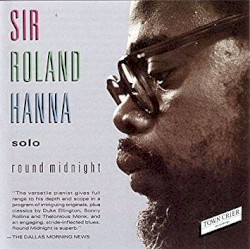 Round Midnight by Sir Roland Hanna