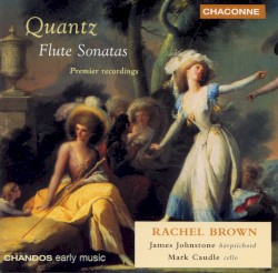 Flute Sonatas by Quantz ;   Rachel Brown ,   James Johnstone ,   Mark Caudle