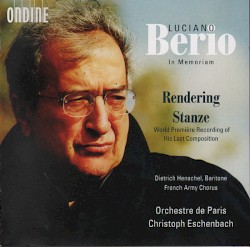 Rendering / Stanze by Luciano Berio ;   Dietrich Henschel ,   French Army Chorus ,   Orchestre de Paris ,   Christoph Eschenbach