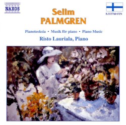 Piano Music by Selim Palmgren ;   Risto Lauriala