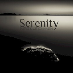 Serenity by Sverre Knut Johansen