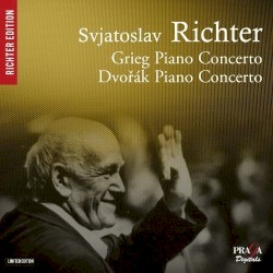 Grieg: Piano Concerto op. 16 / Dvorak: Piano Concerto op. 33 by Grieg ,   Dvořák ;   Svjatoslav Richter