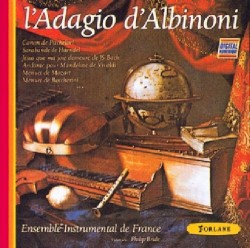 L’Adagio D’Albinoni by Ensemble Instrumental de France  &   Philip Bride