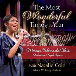 The Most Wonderful Time of the Year by The Tabernacle Choir at Temple Square  &   Orchestra at Temple Square
