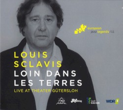 Loin Dans Les Terres (Live at Theater Gütersloh) by Louis Sclavis
