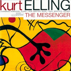 The Messenger by Kurt Elling