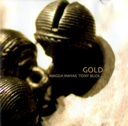 Gold by Magda Mayas ,   Tony Buck