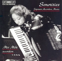 Sonorities: Japanese Accordion Music by Mie Miki
