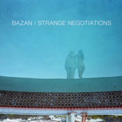 Strange Negotiations by David Bazan