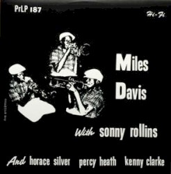Miles Davis With Sonny Rollins by Miles Davis Quintet
