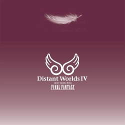 Distant Worlds IV: more music from FINAL FANTASY by Nobuo Uematsu ,   Hitoshi Sakimoto ,   Masashi Hamazu ,   Yoko Shimomura  &   Masayoshi Soken