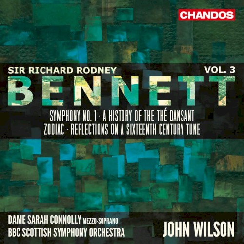 Sir Richard Rodney Bennett - Orchestral Works, Volume 3