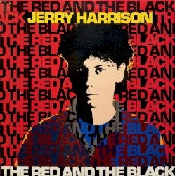 The Red and the Black by Jerry Harrison