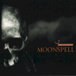 The Antidote by Moonspell
