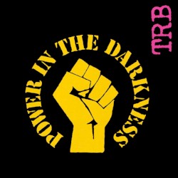 Power in the Darkness by Tom Robinson Band