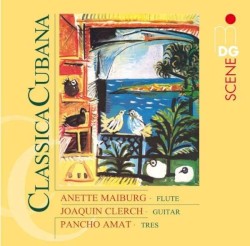 Classica cubana by Anette Maiburg ,   Joaquín Clerch ,   Pancho Amat