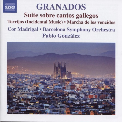 Orchestral Works, Volume 1: Suite sobre cantos gallegos / Torrijos / Marcha de los vencidos