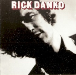 Rick Danko by Rick Danko