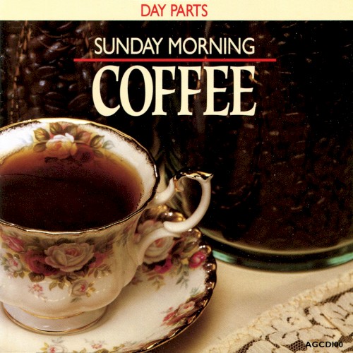 Day Parts: Sunday Morning Coffee