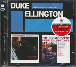 Blues In Orbit + The Cosmic Scene by Duke Ellington–