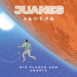 Mis planes son amarte by Juanes