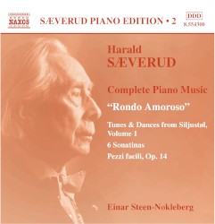 Complete Piano Music, Volume 2: Rondo amoroso by Harald Sæverud ;   Einar Steen-Nøkleberg