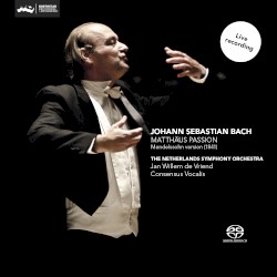Matthäus Passion by Johann Sebastian Bach ;   The Netherlands Symphony Orchestra ,   Jan Willem de Vriend
