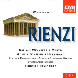 Rienzi by Richard Wagner ,   Staatskapelle Dresden  &   Heinrich Hollreiser