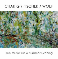 Free Music on a Summer Evening by Charig ,   Fischer ,   Wolf