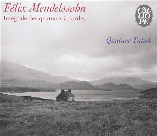 Mendelssohn: Intégrale des quatuors à cordes