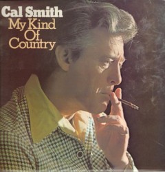 My Kind Of Country by Cal Smith