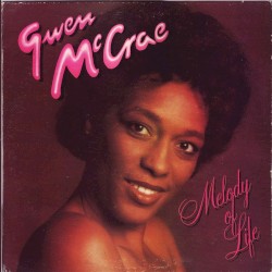Melody of Life by Gwen McCrae