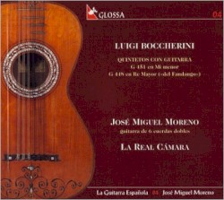 Quintetos con guitarra by Luigi Boccherini ;   La Real Cámara ,   José Miguel Moreno