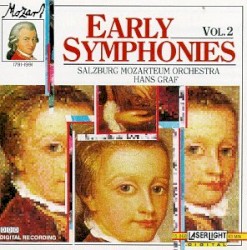 Early Symphonies, Vol. 2 by Mozart ;   Mozarteum Orchester Salzburg ,   Hans Graf