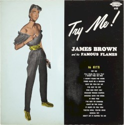 Try Me! by James Brown and his Famous Flames