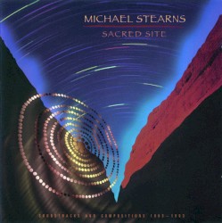 Sacred Site by Michael Stearns