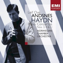Piano Concertos nos. 3, 4, 11 by Haydn ;   Leif Ove Andsnes ,   Norwegian Chamber Orchestra