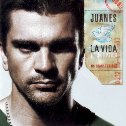 La vida... es un ratico by Juanes