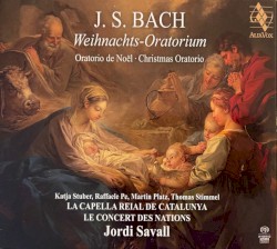 J. S. Bach: Weihnachts-Oratorium, BWV 248 by Jordi Savall  &   Le Concert des Nations