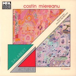 Costin Miereanu by Costin Miereanu ;   Ensemble 2e2m ,   Paul Méfano