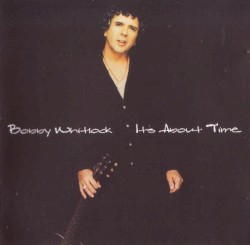 It's About Time by Bobby Whitlock