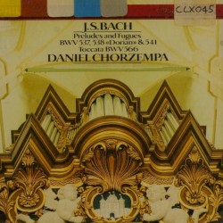 Preludes and Fugues by Johann Sebastian Bach ;   Daniel Chorzempa