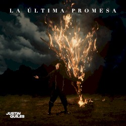 La última promesa by Justin Quiles