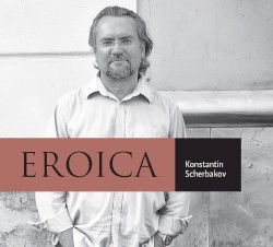 Eroica by Ludwig van Beethoven ;   Konstantin Scherbakov